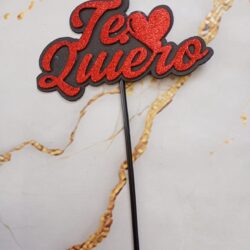 Topper Te Quiero Goma Eva x3u.